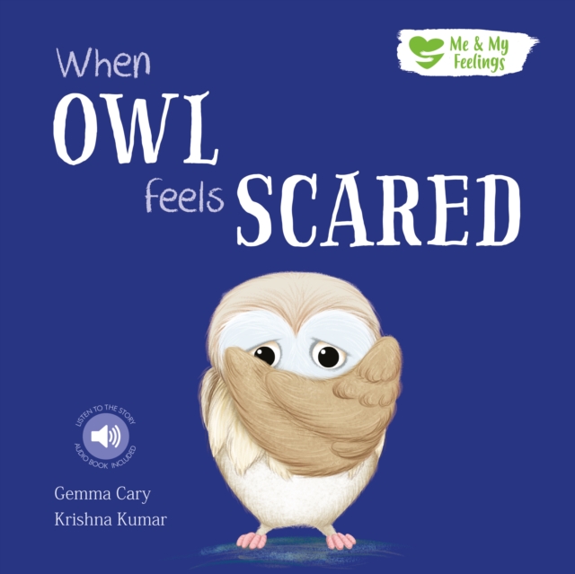 When Owl Feels Scared - Gemma Cary