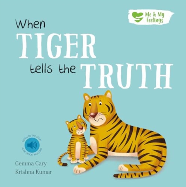 When Tiger Tells the Truth - Gemma Cary