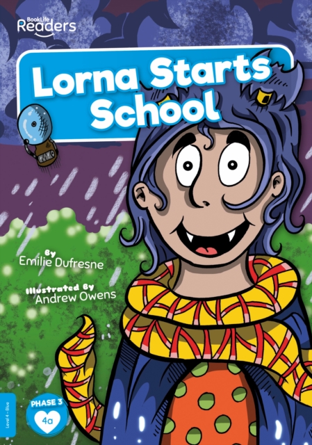 Lorna Starts School - Emilie Dufresne