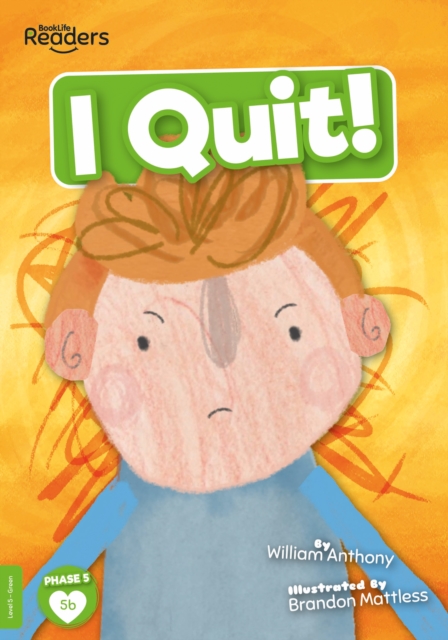 I Quit! - William Anthony