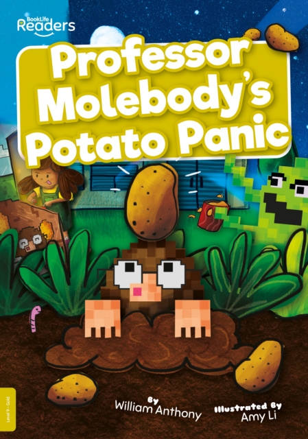 Professor Molebody's Potato Panic - William Anthony