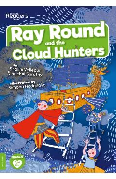 Coperta cărții 'Ray Round and the Cloud Hunters - Rachel|vallepur Seretny'