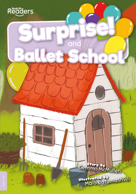 Surprise and Ballet School - Gemma Mcmullen