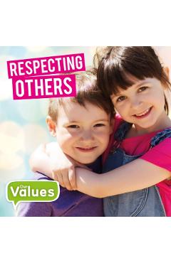 Coperta cărții 'Respecting Others - Steffi Cavell-clarke'