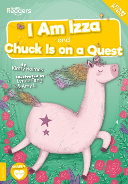 I Am Izza and Chuck Is on a Quest - Kirsty|twiddy Holmes