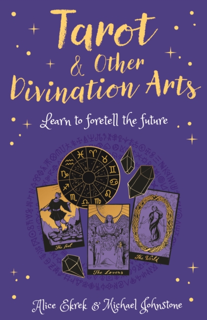 Tarot & Other Divination Arts - Alice|johnstone Ekrek