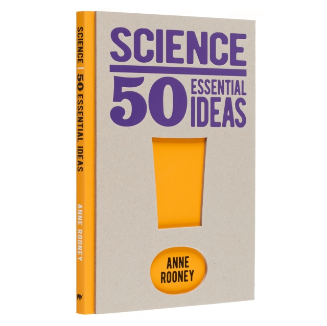 Science: 50 Essential Ideas - Anne Rooney