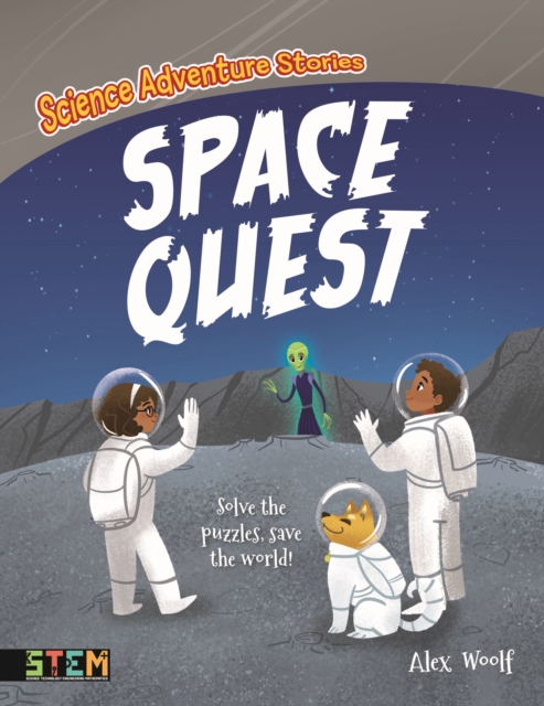 Science Adventure Stories: Space Quest - Alex Woolf