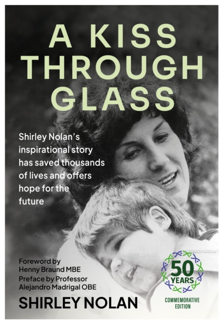 Kiss Through Glass - Shirley Nolan