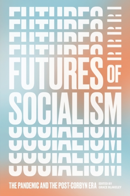 Futures of Socialism - 