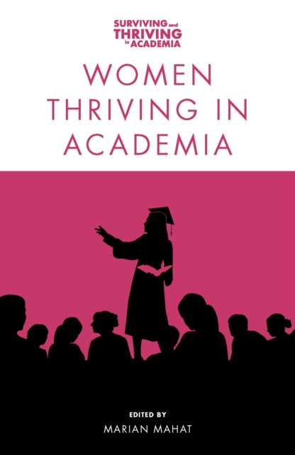 Women Thriving in Academia - 