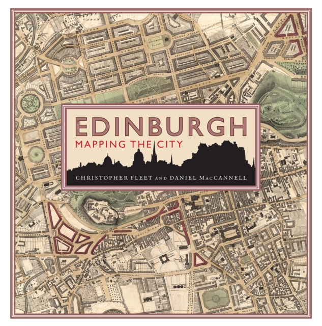 Edinburgh: Mapping the City - Chris|maccannell Fleet