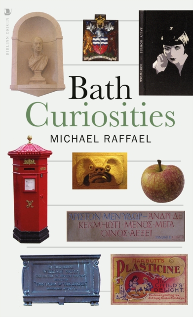 Bath Curiosities - Michael Raffael