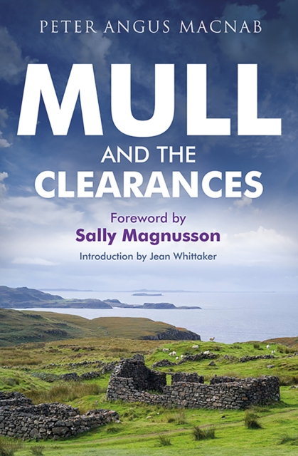 Mull and the Clearances - Peter Macnab