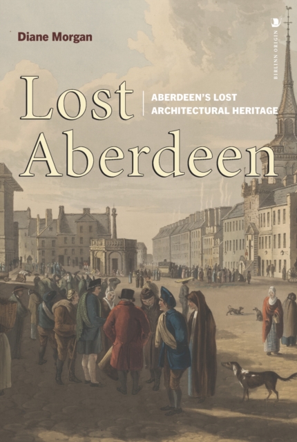 Lost Aberdeen - Diane Morgan