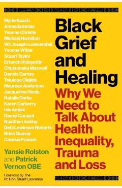 Black Grief and Healing -
