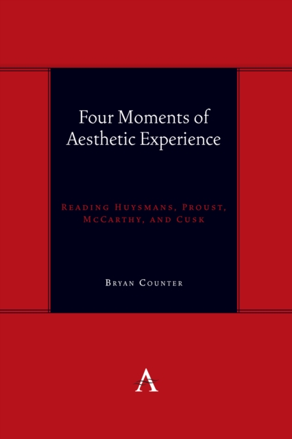 Four Moments of Aesthetic Experience - Bryan Counter