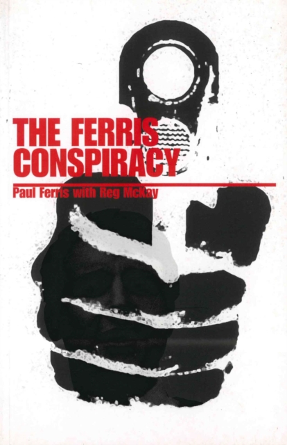 Ferris Conspiracy - Paul|mckay Ferris