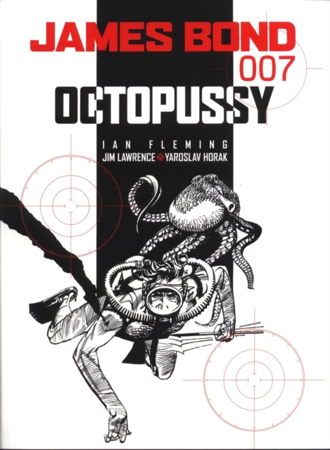 James Bond: Octopussy - Ian|lawrence Fleming