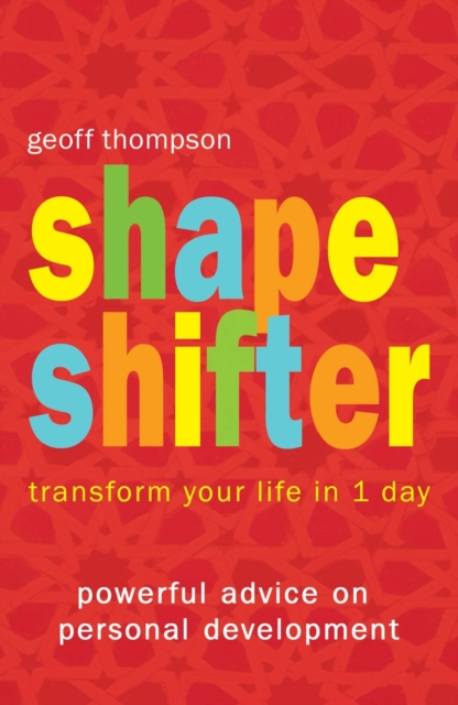 Shape Shifter - Geoff Thompson