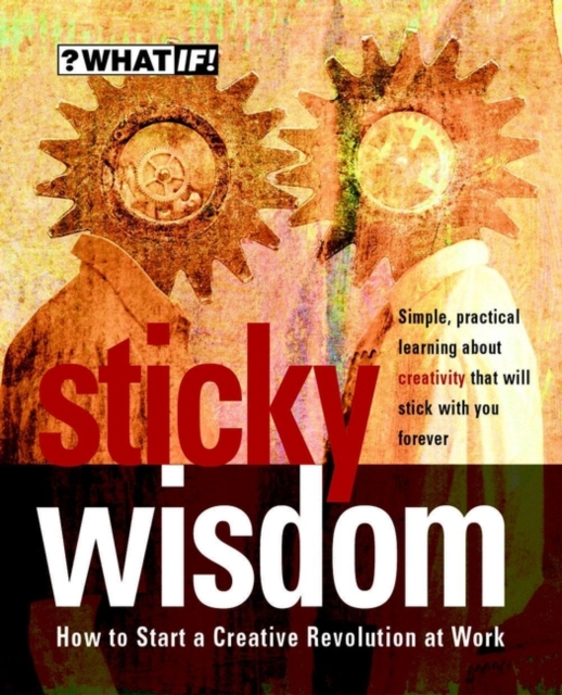 Sticky Wisdom - Dave|kingdon Allan