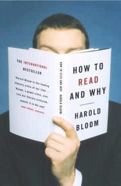 Poza produsului How to Read and Why - Harold Bloom