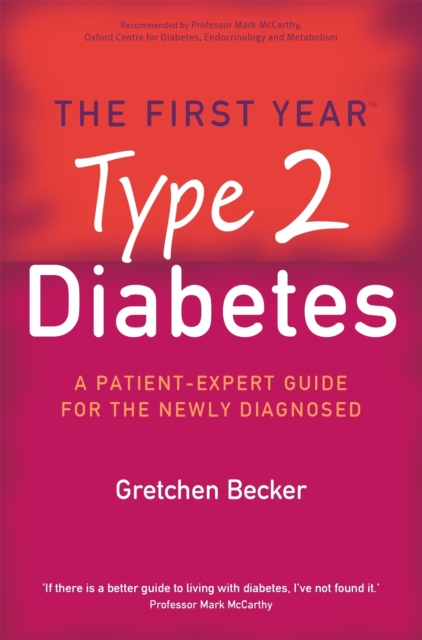 First Year: Type 2 Diabetes - Gretchen Becker