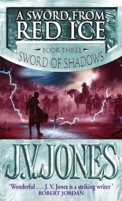 Sword From Red Ice - J V Jones