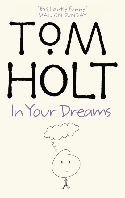 In Your Dreams - Tom Holt