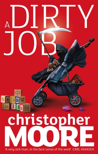 Dirty Job - Christopher Moore