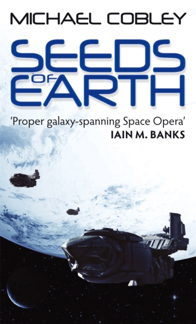 Seeds Of Earth - Michael Cobley