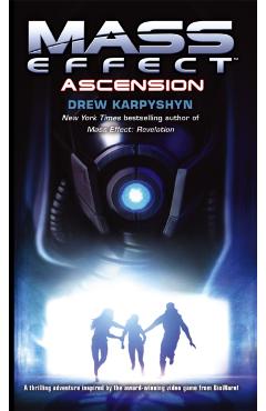 Coperta cărții 'Mass Effect: Ascension - Drew Karpyshyn'
