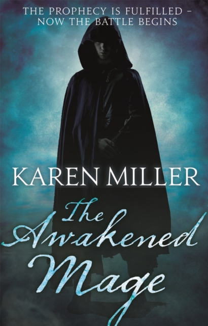 Awakened Mage - Karen Miller