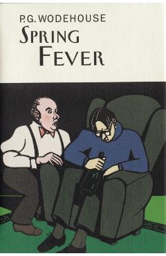 Coperta cărții 'Spring Fever - P.g. Wodehouse'