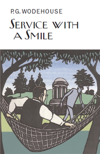 Service With a Smile - P.g. Wodehouse