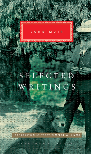 Selected Writings - John Muir