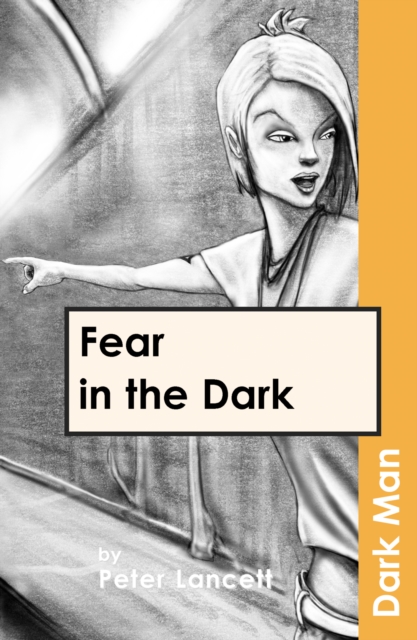 Fear in the Dark - 