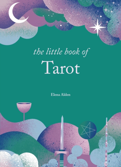 Little Book of Tarot - Elena Alden