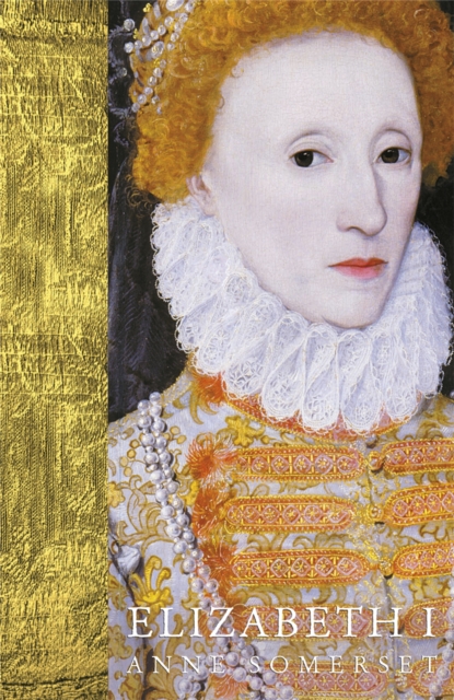 Elizabeth I - Lady Anne Somerset