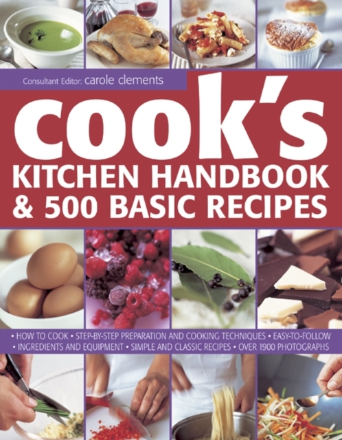 Coperta cărții 'Cook's Kitchen Handbook & 500 Basic Recipes - Alex Barker'