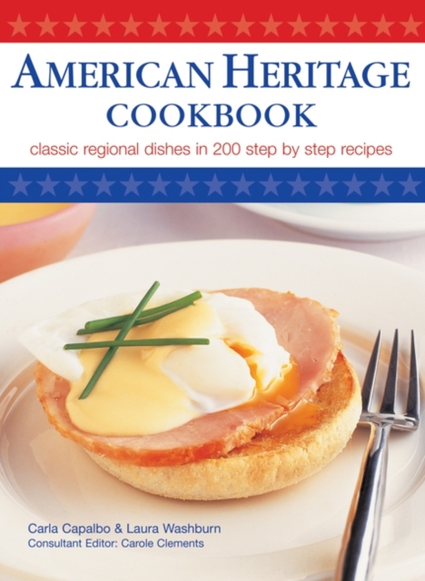 Coperta cărții 'American Heritage Cookbook - Carla Capalbo'