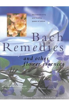 Coperta cărții 'Bach Remedies & Other Flower Remedies - Vivian Williamson'