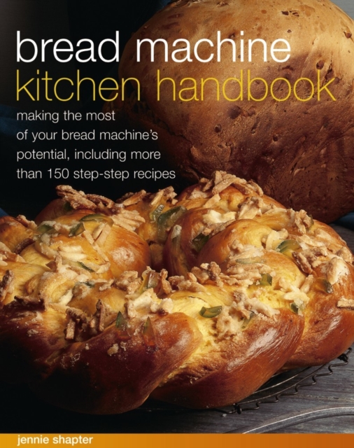 Bread Machine Kitchen Handbook - 