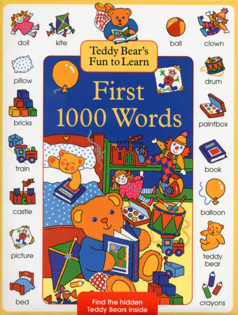 Teddy Bear's Fun to Learn First 1000 Words - Nicola Baxter