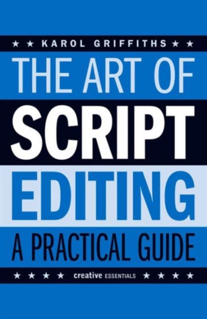 Art of Script Editing - Karol Griffiths