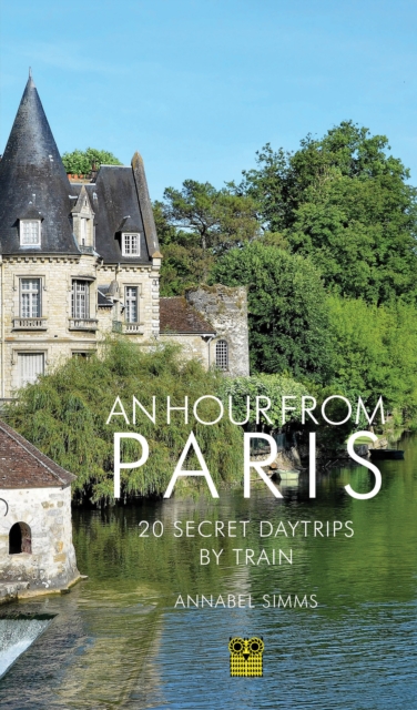 Coperta cărții 'Hour from Paris - Annabel Simms'