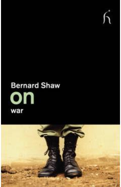 Coperta cărții 'On War - George Bernard Shaw'