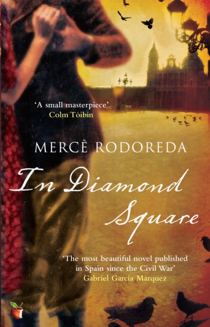 In Diamond Square - Merce Rodoreda