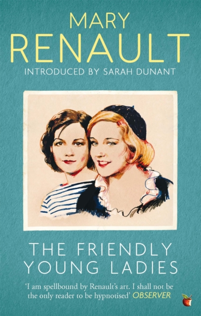 Friendly Young Ladies - Mary Renault