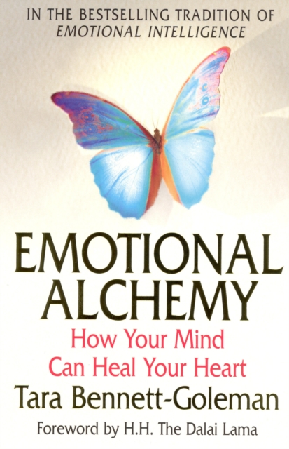 Emotional Alchemy - Tara Bennett-goleman